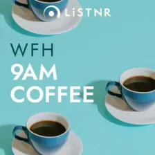 LiSTNR - Work From Home: 9am Coffee (HLS) logo