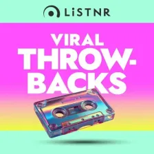 LiSTNR - Viral Throwbacks (HLS) logo