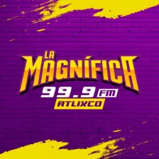 LA MAGNÍFICA 99.9 (Atlixco) - 99.9 FM - XHEV-FM - Tribuna Comunicación - Atlixco, Puebla logo