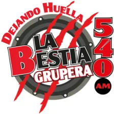 LA BESTIA GRUPERA 540 (CDMX) - 540 AM - XEWF-AM - Grupo Audiorama Comunicaciones - Ciudad de México logo