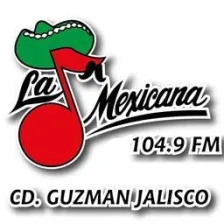104.9 La Mexicana (Ciudad Guzmán) - 104.9 FM - XHMEX-FM - Ciudad Guzmán, Jalisco logo